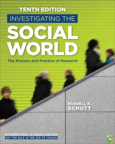Investigating the Social World - International Student Edition