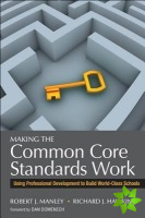 Making the Common Core Standards Work