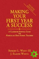 Making Your First Year a Success