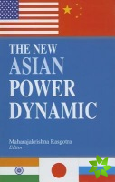 New Asian Power Dynamic