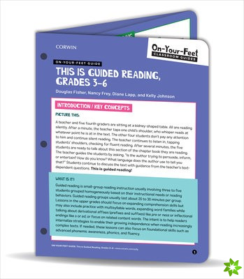On-Your-Feet Guide: This Is Guided Reading, Grades 3-6