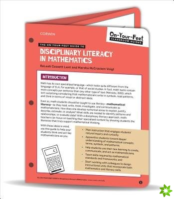 On-Your-Feet Guide to Disciplinary Literacy in Mathematics