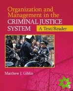 Organization and Management  in the Criminal Justice System