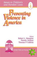 Preventing Violence in America
