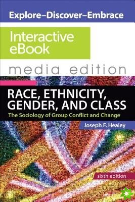 Race, Ethnicity, Gender, and Class: Interactive eBook