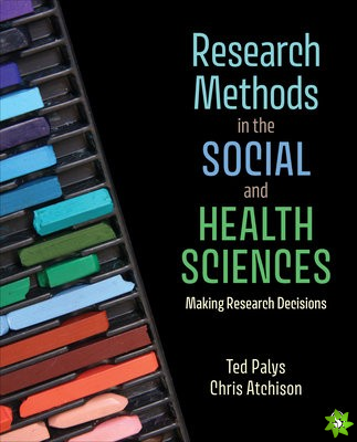 Research Methods in the Social and Health Sciences