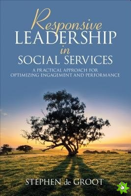 Responsive Leadership in Social Services