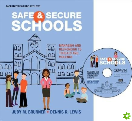 Safe and Secure Schools (Facilitator's Guide + DVD)