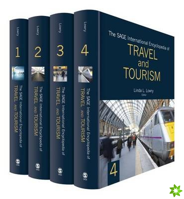 SAGE International Encyclopedia of Travel and Tourism