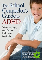 School Counselors Guide to ADHD