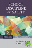School Discipline and Safety