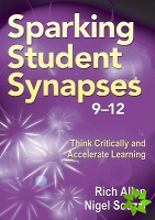 Sparking Student Synapses, Grades 912