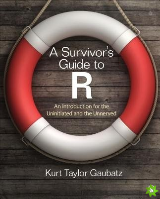 Survivor's Guide to R