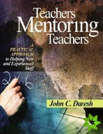 Teachers Mentoring Teachers