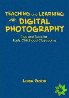 Teaching and Learning With Digital Photography