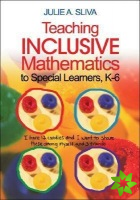 Teaching Inclusive Mathematics to Special Learners, K-6
