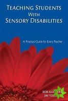 Teaching Students With Sensory Disabilities
