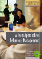 Team Approach to Behaviour Management
