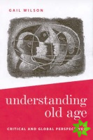 Understanding Old Age