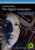 Understanding the Digital Generation