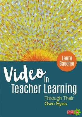 Video in Teacher Learning