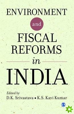 Environment and Fiscal Reforms in India
