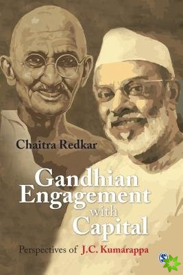 Gandhian Engagement with Capital