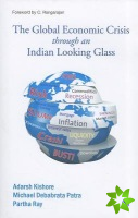 Global Economic Crisis through an Indian Looking Glass