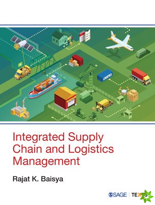 Integrated Supply Chain and Logistics Management