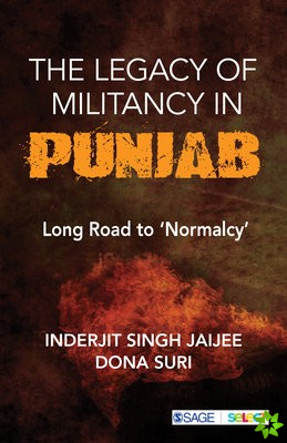 Legacy of Militancy in Punjab