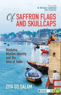 Of Saffron Flags and Skullcaps