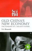 Old China's New Economy