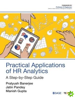 Practical Applications of HR Analytics