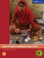 State of India's Livelihoods Report 2011