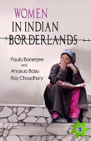 Women in Indian Borderlands