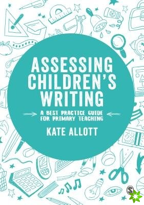 Assessing Children's Writing