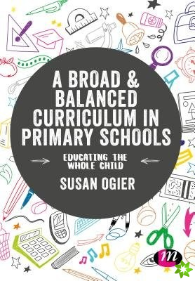 Broad and Balanced Curriculum in Primary Schools