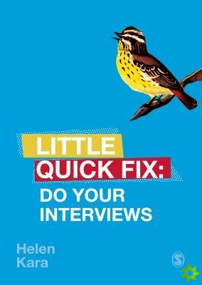 Do Your Interviews