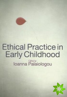Ethical Practice in Early Childhood