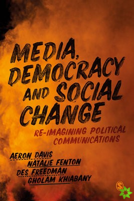 Media, Democracy and Social Change
