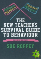 New Teacher's Survival Guide to Behaviour