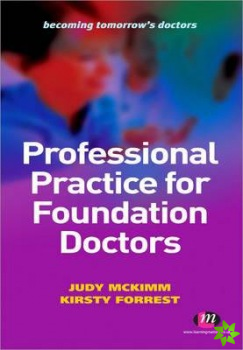 Professional Practice for Foundation Doctors