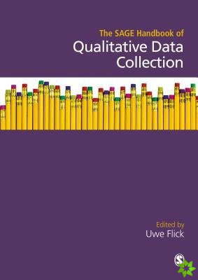 SAGE Handbook of Qualitative Data Collection
