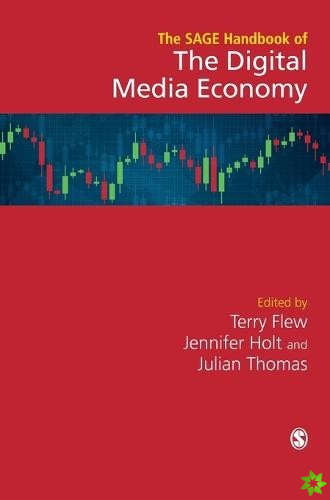 SAGE Handbook of the Digital Media Economy