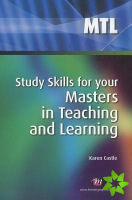 Study Skills for your Masters in Teaching and Learning