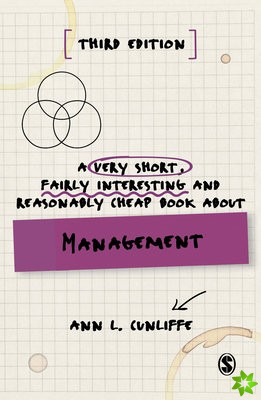 Very Short, Fairly Interesting and Reasonably Cheap Book about Management