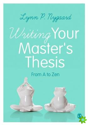 Writing Your Master's Thesis