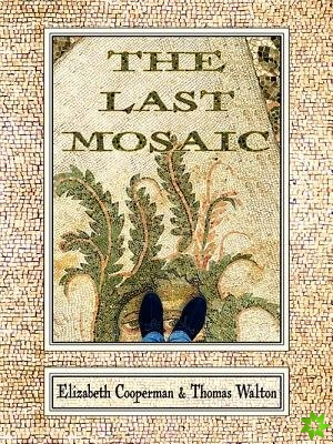 Last Mosaic