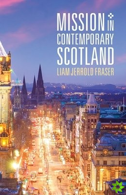 Mission in Contemporary Scotland