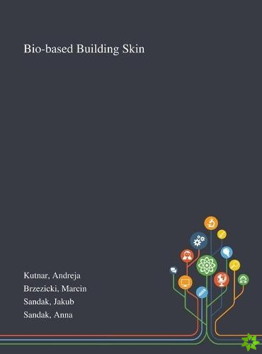 Bio-based Building Skin